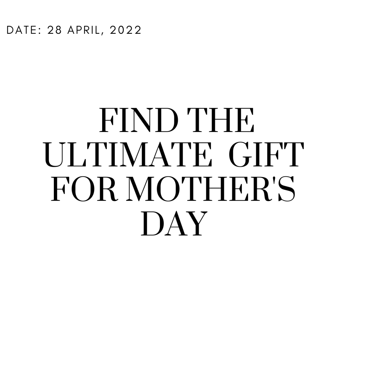 find-the-ultimate-gift-for-mother-s-day